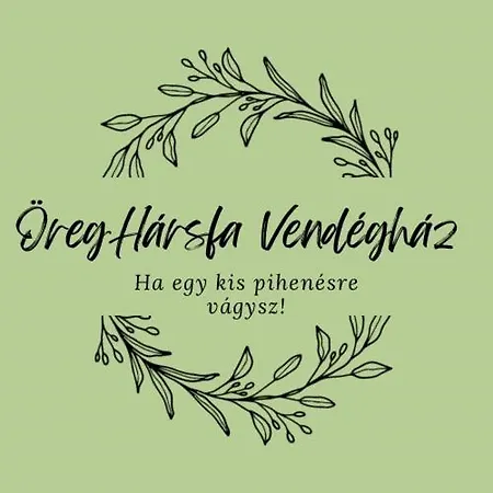 Oereg Harsfa Vendeghaz